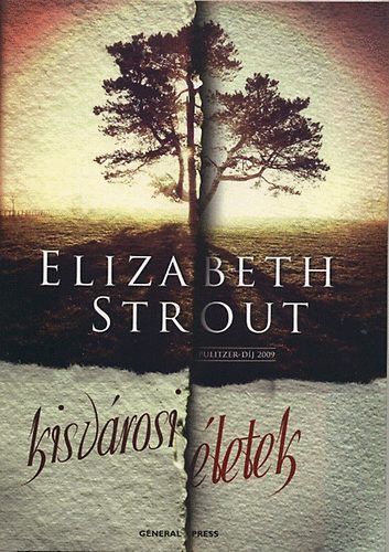 elizabethstrout_kisvarosieletek_borito.jpg