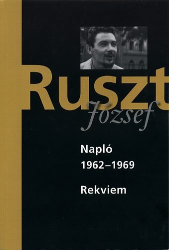 rusztjozsef_naplo1962-1969_rekviem_borito.jpg