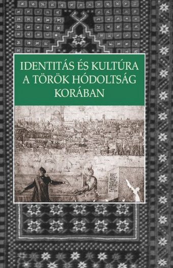 identitas_es_kultura_a_torok_hodoltsag_koraban.jpg