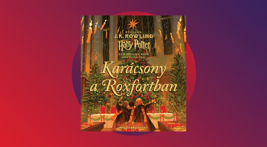 J. K. Rowling: Karácsony a Roxfortban