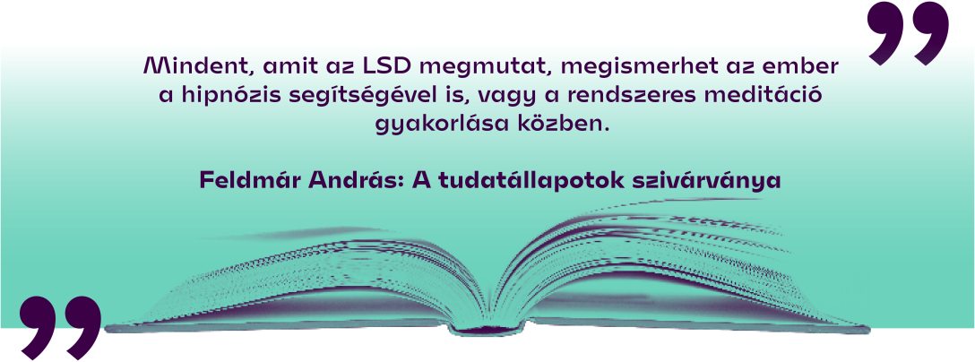 Feldmár András: A tudatállapotok szivárványa