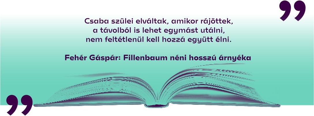 Fehér Gáspár: Fillenbaum néni hosszú árnyéka