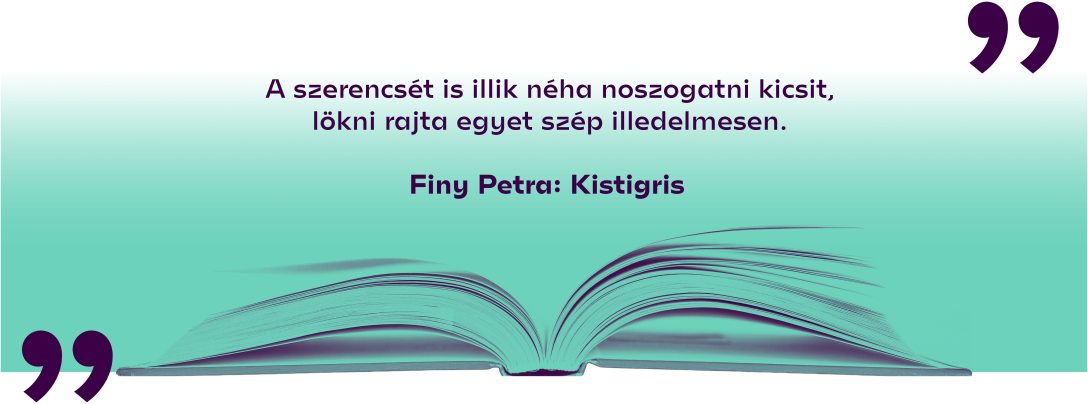 Finy Petra: Kistigris
