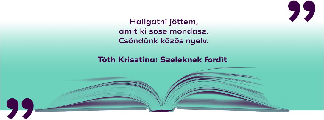 Tóth Krisztina: Szeleknek ​fordít