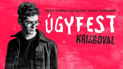 UGYFEST_KRIZBOVAL_TEASER_YT_THUMBNAIL.jpg