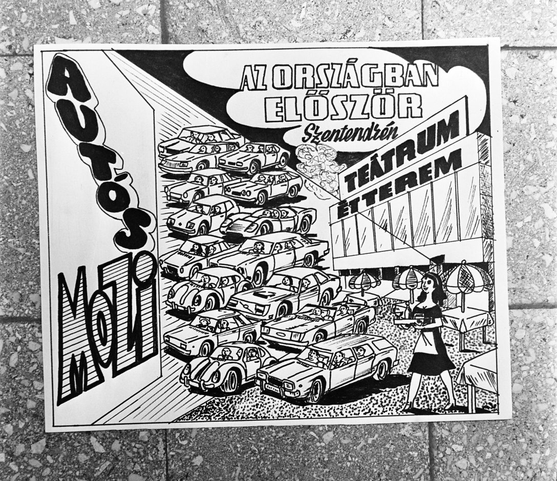 A szentendrei Teátrum étteremnél lévő autósmozi reklámja 1984-ben. Fotó: Fortepan / Bauer Sándor
