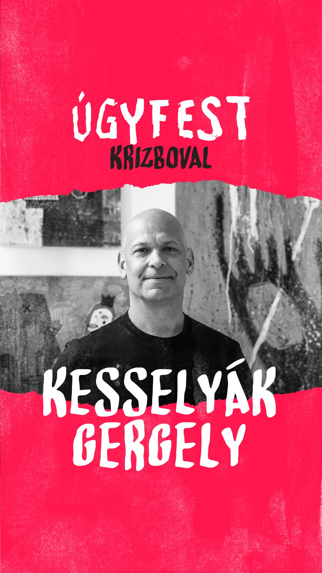 UGYFEST_KRIZBOVAL_07_KESSELYAK_9_16.jpg