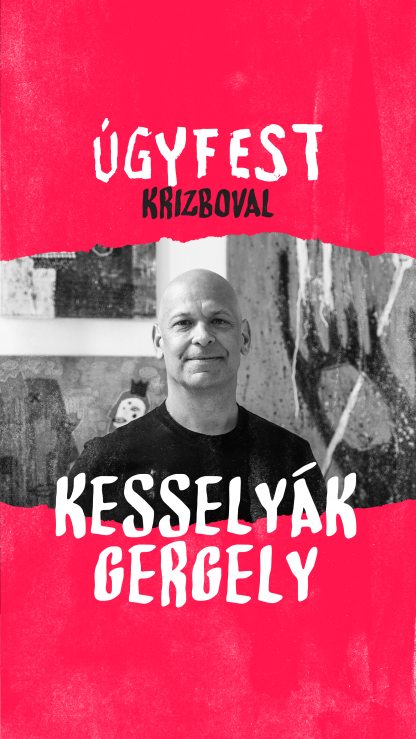 UGYFEST_KRIZBOVAL_07_KESSELYAK_9_16.jpg