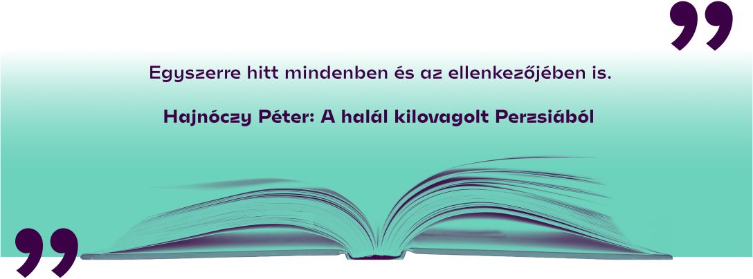 Hajnóczy Péter: A halál kilovagolt Perzsiából